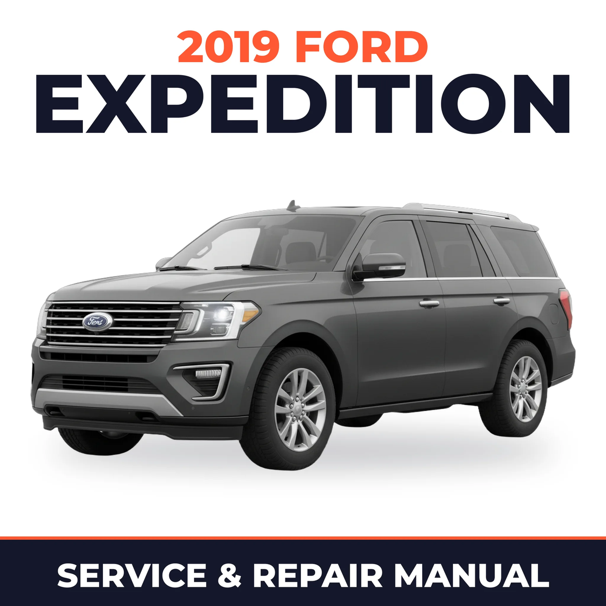 2019 Ford Expedition service and repair manual cover with vehicle photo