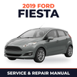 2019 Ford Fiesta service and repair manual cover with vehicle photo