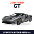 2019 Ford GT service and repair manual cover with vehicle photo