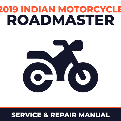 2019 Indian Motorcycle Roadmaster Service and Repair Manual - motorcycle workshop manual cover