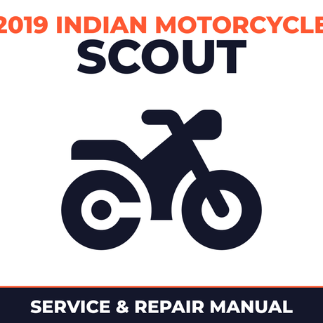 2019 Indian Motorcycle Scout Service and Repair Manual - motorcycle workshop manual cover