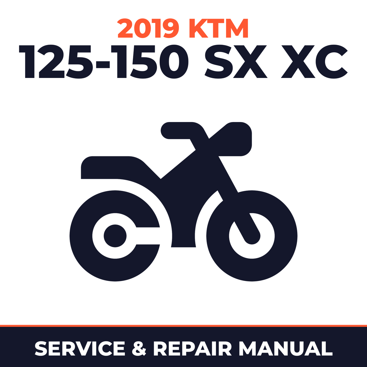 2019 KTM 125-150 SX XC Service and Repair Manual - motorcycle workshop manual cover