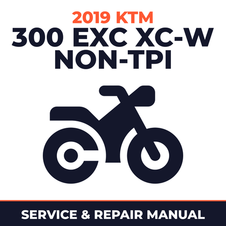 2019 KTM 300 EXC XC-W NON-TPI Service and Repair Manual - motorcycle workshop manual cover