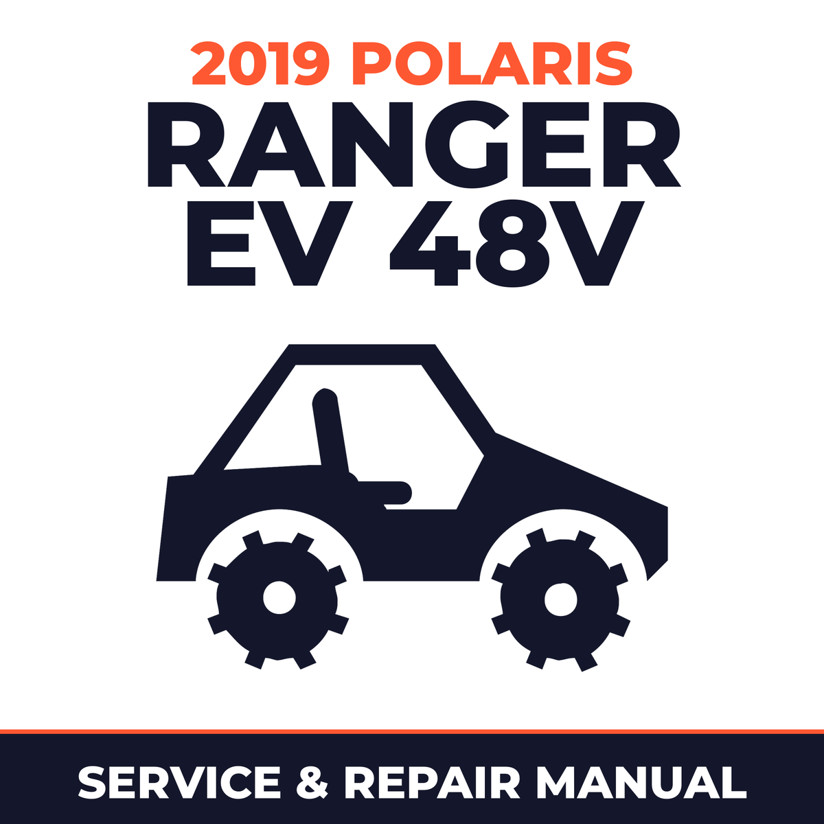 2019 Polaris Ranger EV 48V Service and Repair Manual - side-by-side workshop manual cover