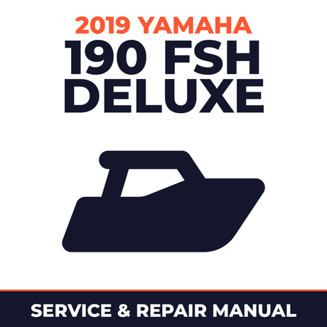 2019 Yamaha 190 FSH DELUXE Service and Repair Manual - boat workshop manual cover