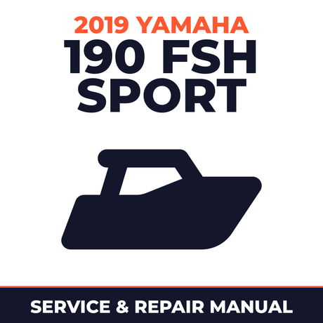 2019 Yamaha 190 FSH SPORT Service and Repair Manual - boat workshop manual cover