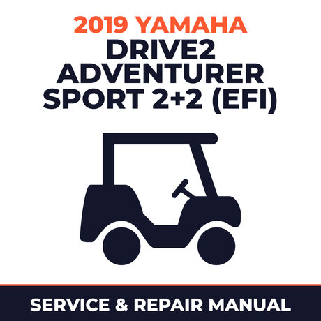 2019 Yamaha DRIVE2 ADVENTURER SPORT 2+2 (EFI) Service and Repair Manual - golf car workshop manual cover