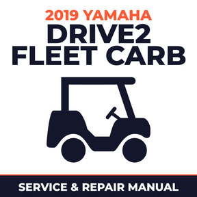 2019 Yamaha DRIVE2 FLEET CARB Service and Repair Manual - golf car workshop manual cover