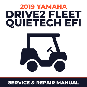 2019 Yamaha DRIVE2 FLEET QUIETECH EFI Service and Repair Manual - golf car workshop manual cover