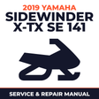 2019 Yamaha SIDEWINDER X-TX SE 141 Service and Repair Manual - snowmobile workshop manual cover