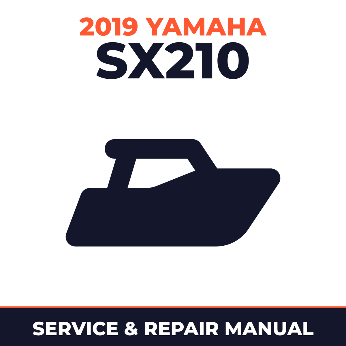 2019 Yamaha SX210 Service and Repair Manual - boat workshop manual cover