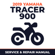 2019 Yamaha TRACER 900 Service and Repair Manual - motorcycle workshop manual cover