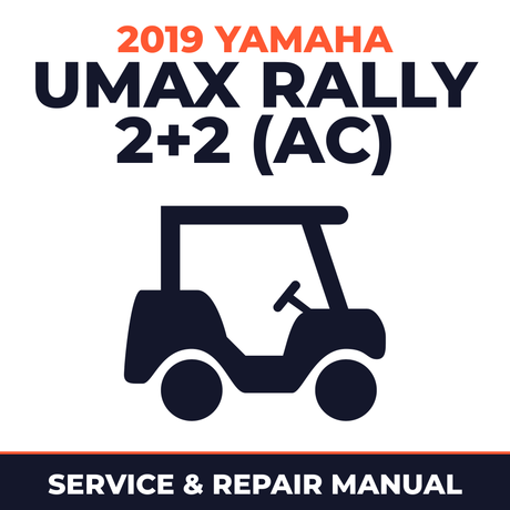 2019 Yamaha UMAX RALLY 2+2 (AC) Service and Repair Manual - golf car workshop manual cover