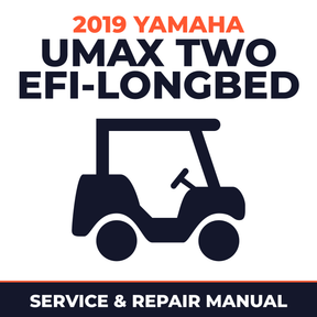 2019 Yamaha UMAX TWO EFI-LONGBED Service and Repair Manual - golf car workshop manual cover