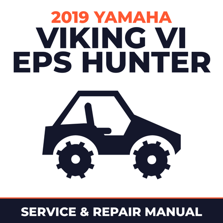 2019 Yamaha VIKING VI EPS HUNTER Service and Repair Manual - side-by-side workshop manual cover