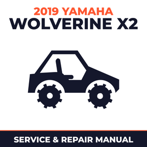 2019 Yamaha WOLVERINE X2 Service and Repair Manual - side-by-side workshop manual cover