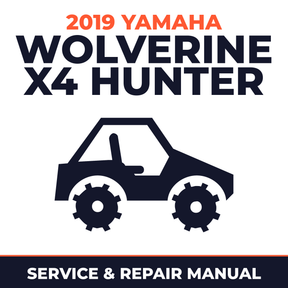 2019 Yamaha WOLVERINE X4 HUNTER Service and Repair Manual - side-by-side workshop manual cover