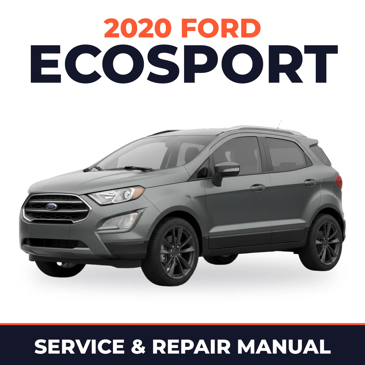 2020 Ford EcoSport service and repair manual cover with vehicle photo