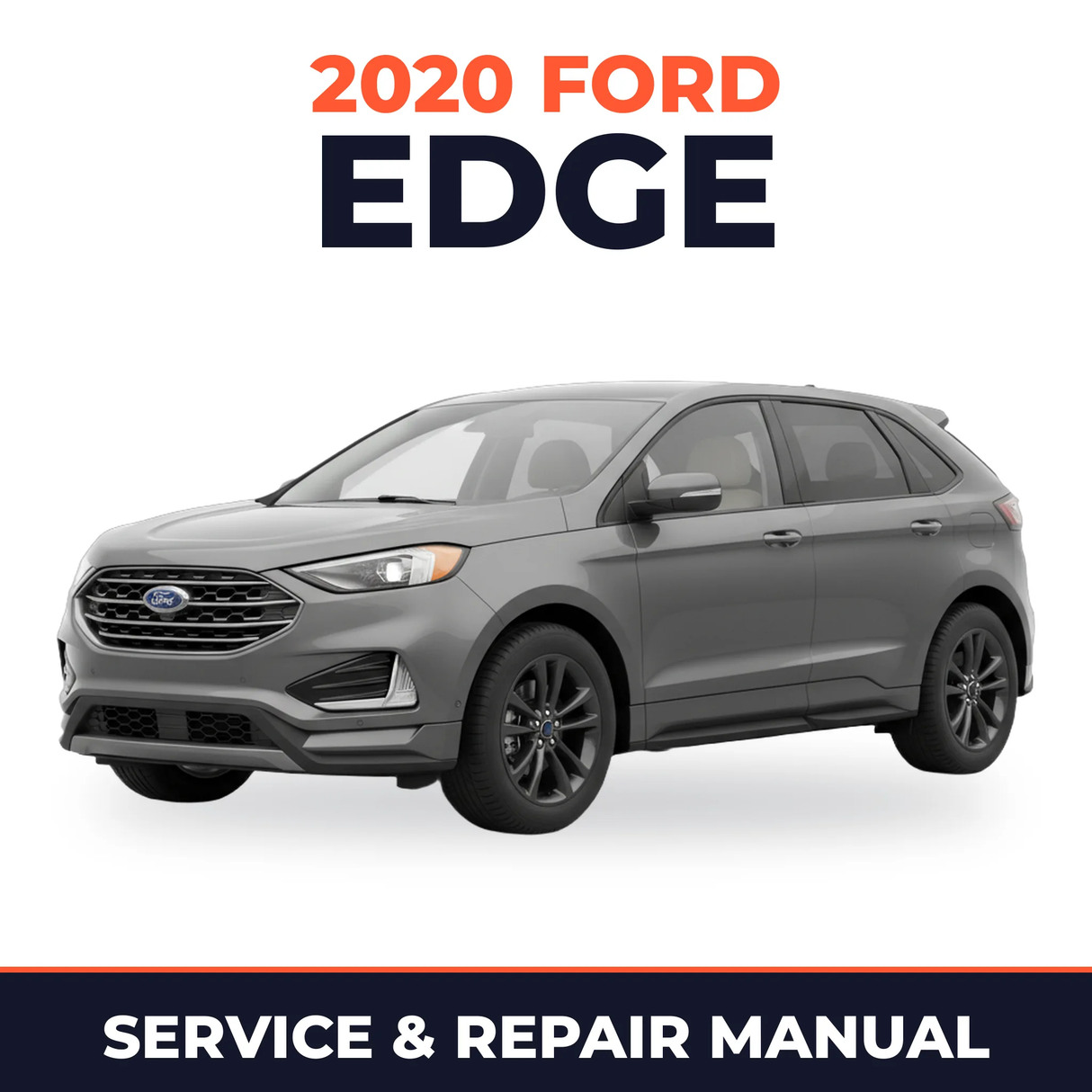 2020 Ford Edge service and repair manual cover with vehicle photo