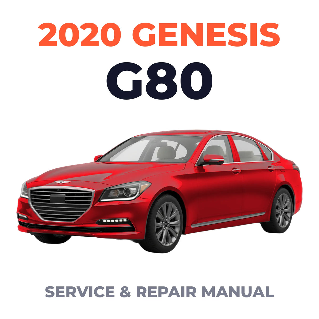 2020 Genesis G80 Service and Repair Manual