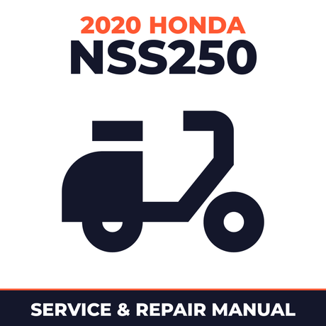 2020 Honda NSS250 Service and Repair Manual - scooter workshop manual cover