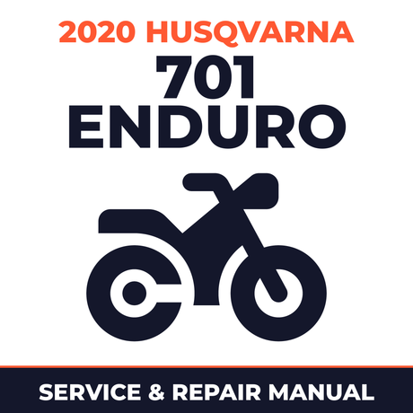 2020 Husqvarna 701 Enduro Service and Repair Manual - motorcycle workshop manual cover
