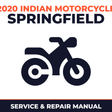 2020 Indian Motorcycle Springfield Service and Repair Manual - motorcycle workshop manual cover