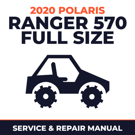 2020 Polaris Ranger 570 Full Size Service and Repair Manual - side-by-side workshop manual cover