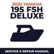 2020 Yamaha 195 FSH DELUXE Service and Repair Manual - boat workshop manual cover