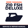 2020 Yamaha 210 FSH DELUXE Service and Repair Manual - boat workshop manual cover