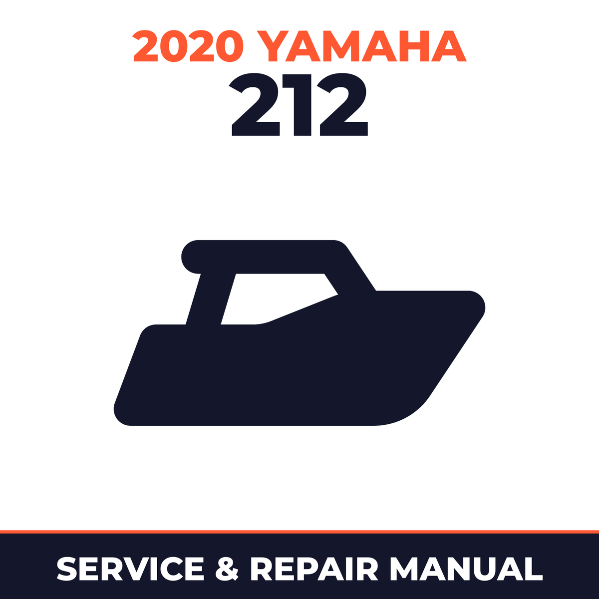 2020 Yamaha 212 Service and Repair Manual - boat workshop manual cover