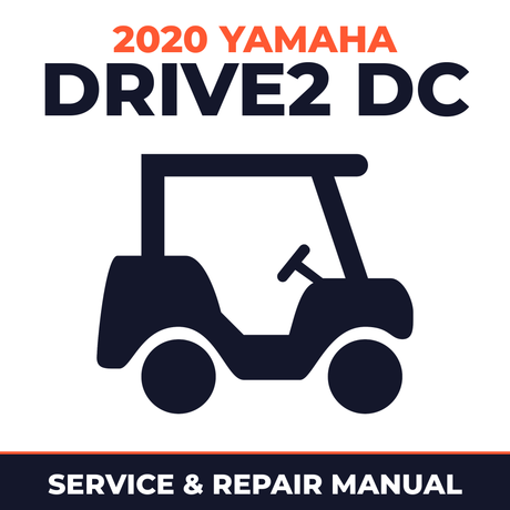 2020 Yamaha DRIVE2 DC Service and Repair Manual - golf car workshop manual cover
