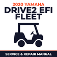 2020 Yamaha DRIVE2 EFI FLEET Service and Repair Manual - golf car workshop manual cover