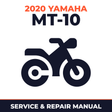 2020 Yamaha MT-10 Service and Repair Manual - motorcycle workshop manual cover