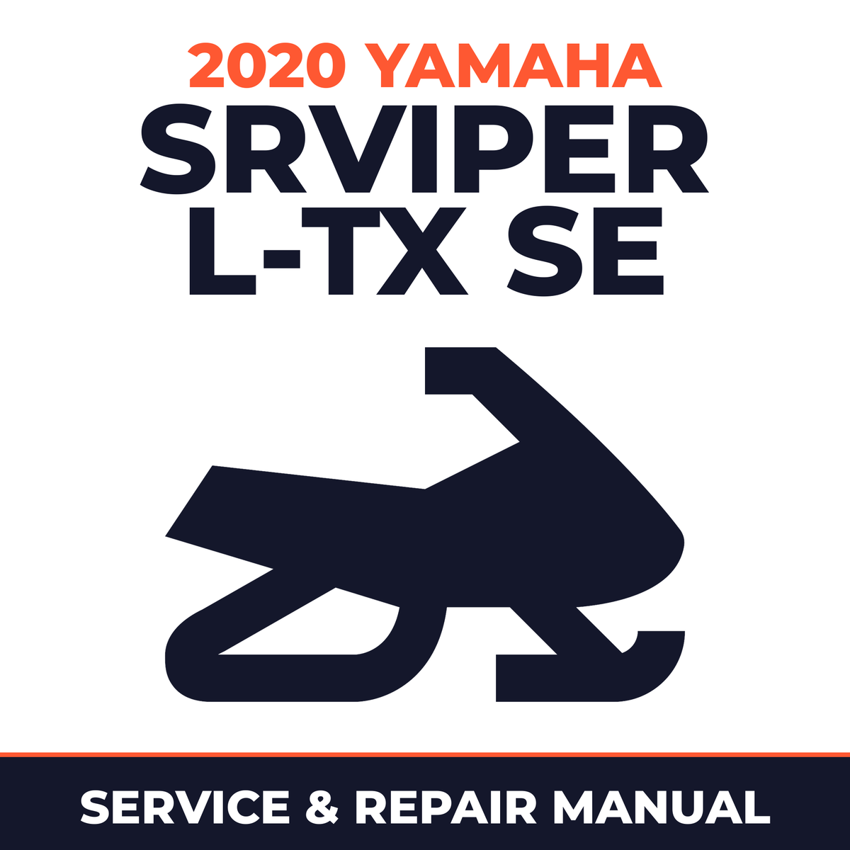 2020 Yamaha SRVIPER L-TX SE Service and Repair Manual - snowmobile workshop manual cover