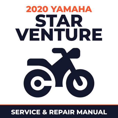 2020 Yamaha STAR VENTURE Service and Repair Manual - motorcycle workshop manual cover