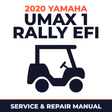 2020 Yamaha UMAX 1 RALLY EFI Service and Repair Manual - golf car workshop manual cover