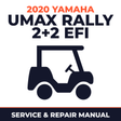 2020 Yamaha UMAX RALLY 2+2 EFI Service and Repair Manual - golf car workshop manual cover
