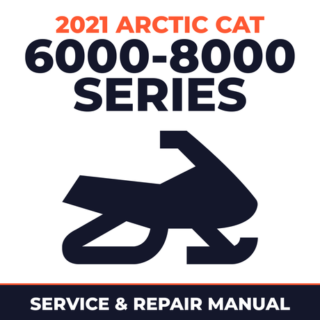 2021 Arctic Cat 6000-8000 Series Service and Repair Manual - snowmobile workshop manual cover