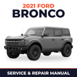 2021 Ford Bronco service and repair manual cover with vehicle photo