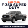 2021 Ford F-350 Super Duty service and repair manual cover with vehicle photo