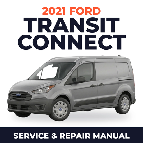 2021 Ford Transit Connect service and repair manual cover with vehicle photo