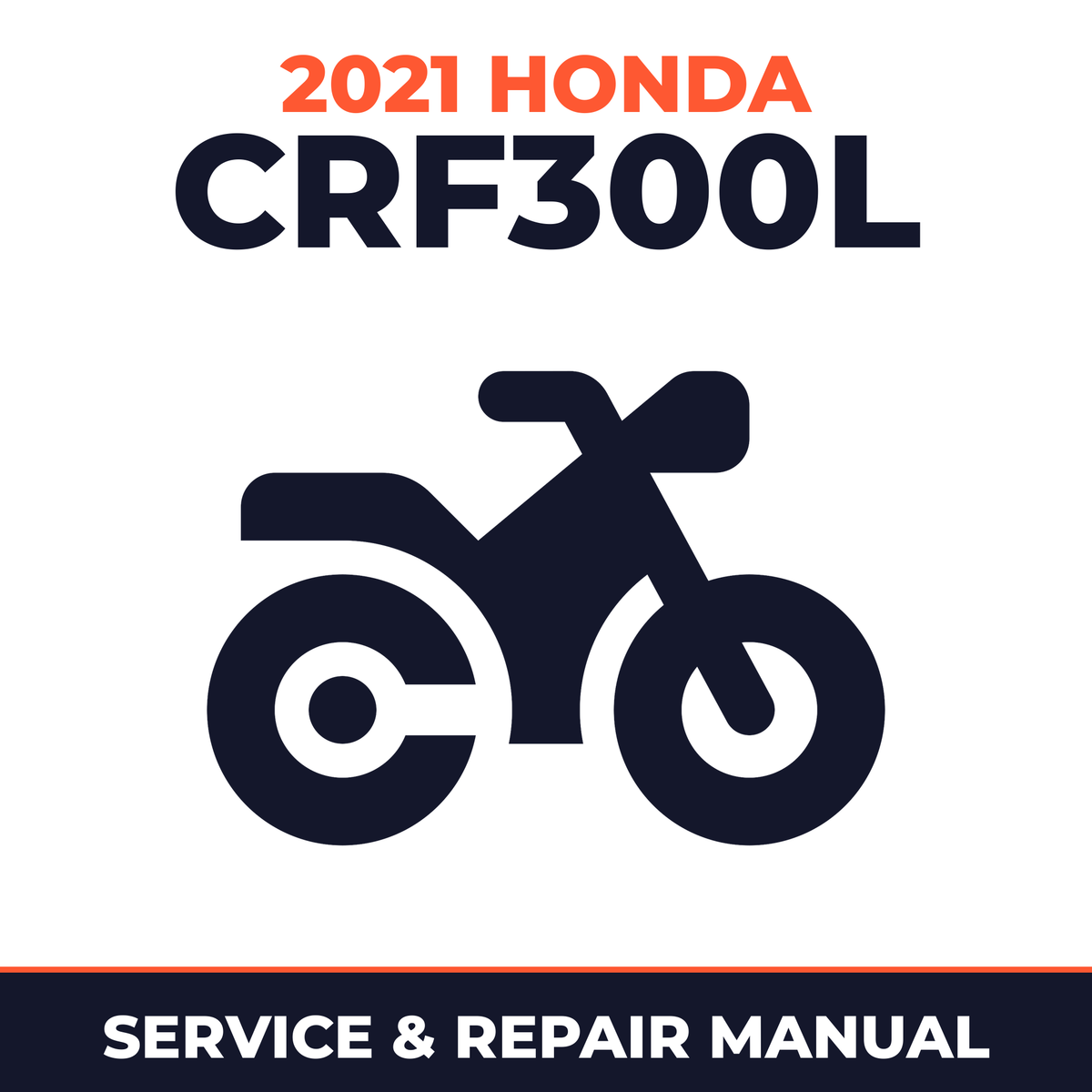2021 Honda CRF300L Service and Repair Manual - motorcycle workshop manual cover