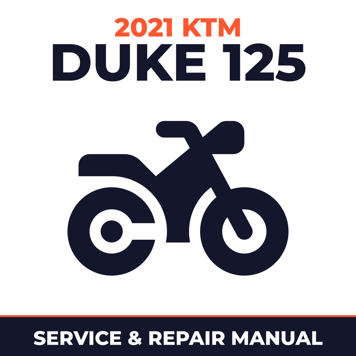 2021 KTM Duke 125 Service and Repair Manual - motorcycle workshop manual cover