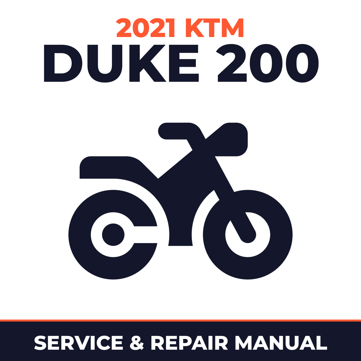 2021 KTM Duke 200 Service and Repair Manual - motorcycle workshop manual cover