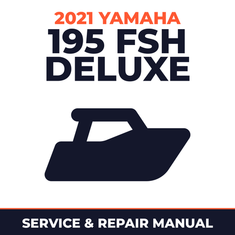 2021 Yamaha 195 FSH DELUXE Service and Repair Manual - boat workshop manual cover