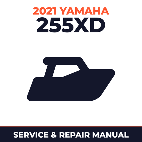 2021 Yamaha 255XD Service and Repair Manual - boat workshop manual cover