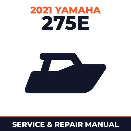 2021 Yamaha 275E Service and Repair Manual - boat workshop manual cover