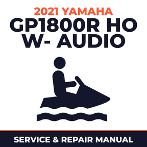 2021 Yamaha GP1800R HO w- audio Service and Repair Manual - personal watercraft workshop manual cover