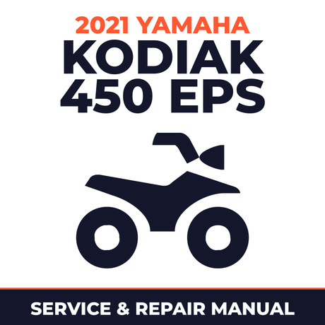 2021 Yamaha KODIAK 450 EPS Service and Repair Manual - ATV workshop manual cover